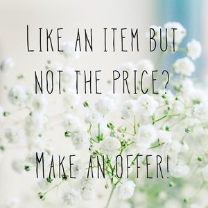 Don’t hesitate to make an offer!